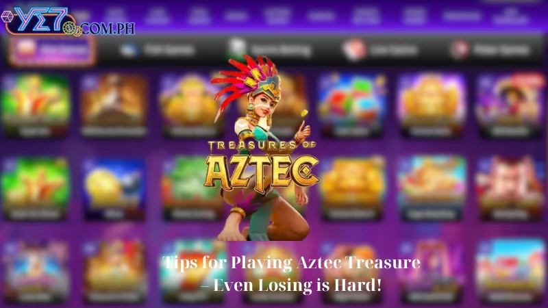 Tips for Playing Aztec Treasure – Even Losing is Hard!